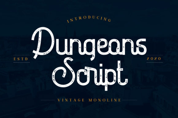 Dungeons: The Vintage Script Font That Elevates Campaign Visuals