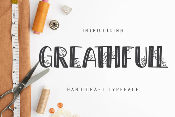 Greathfull: A Designer’s Review of This Script Amp Typeface