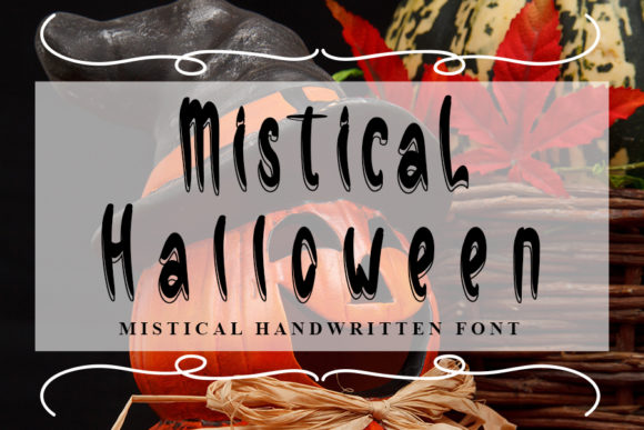 Mistical Halloween: A Handwritten Typeface for Spooky Campaigns