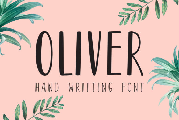 Oliver: The Sweet Handwritten Typeface for Authentic Brand Identity