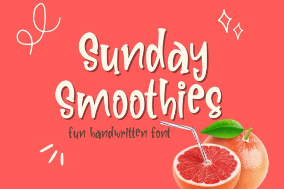Sunday Smoothies Typeface: A Marketer’s Review for Campaign Design