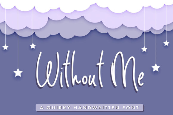 Without Me: A Handwritten Font for Editorial Warmth